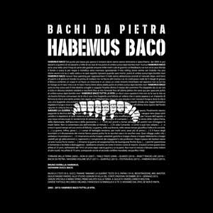 BACHI_DA_PIETRA_habemus_baco