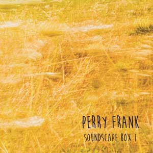 Perry_Frank_soundscape_box_1