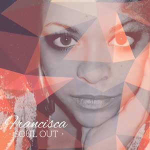 francisca_soul_out