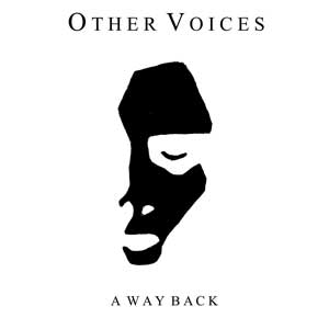OTHER_VOICES_a_way_back