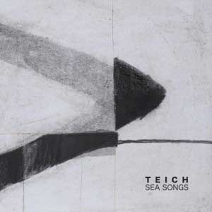 TEICH_sea_songs