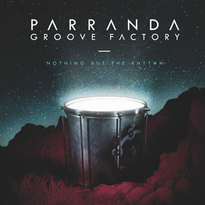parranda groove factory nothing_but_the_rhythm