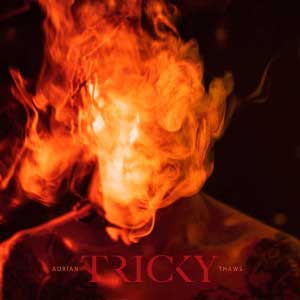 tricky_adrian-thaws_cover